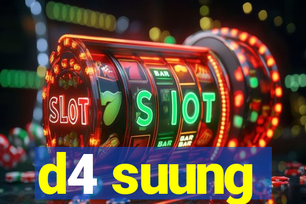 d4 suung